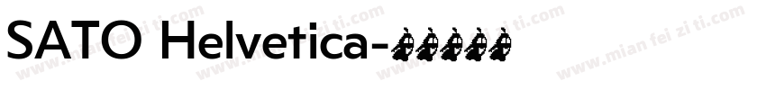 SATO Helvetica字体转换
